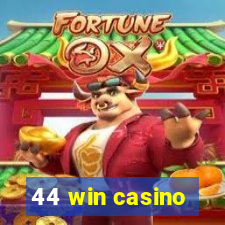 44 win casino